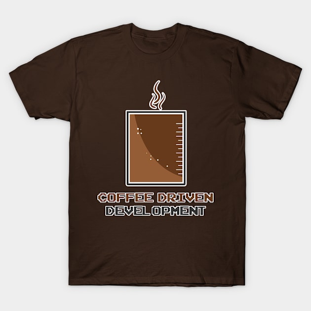 Coffee Driven Development T-Shirt by RaveRebel